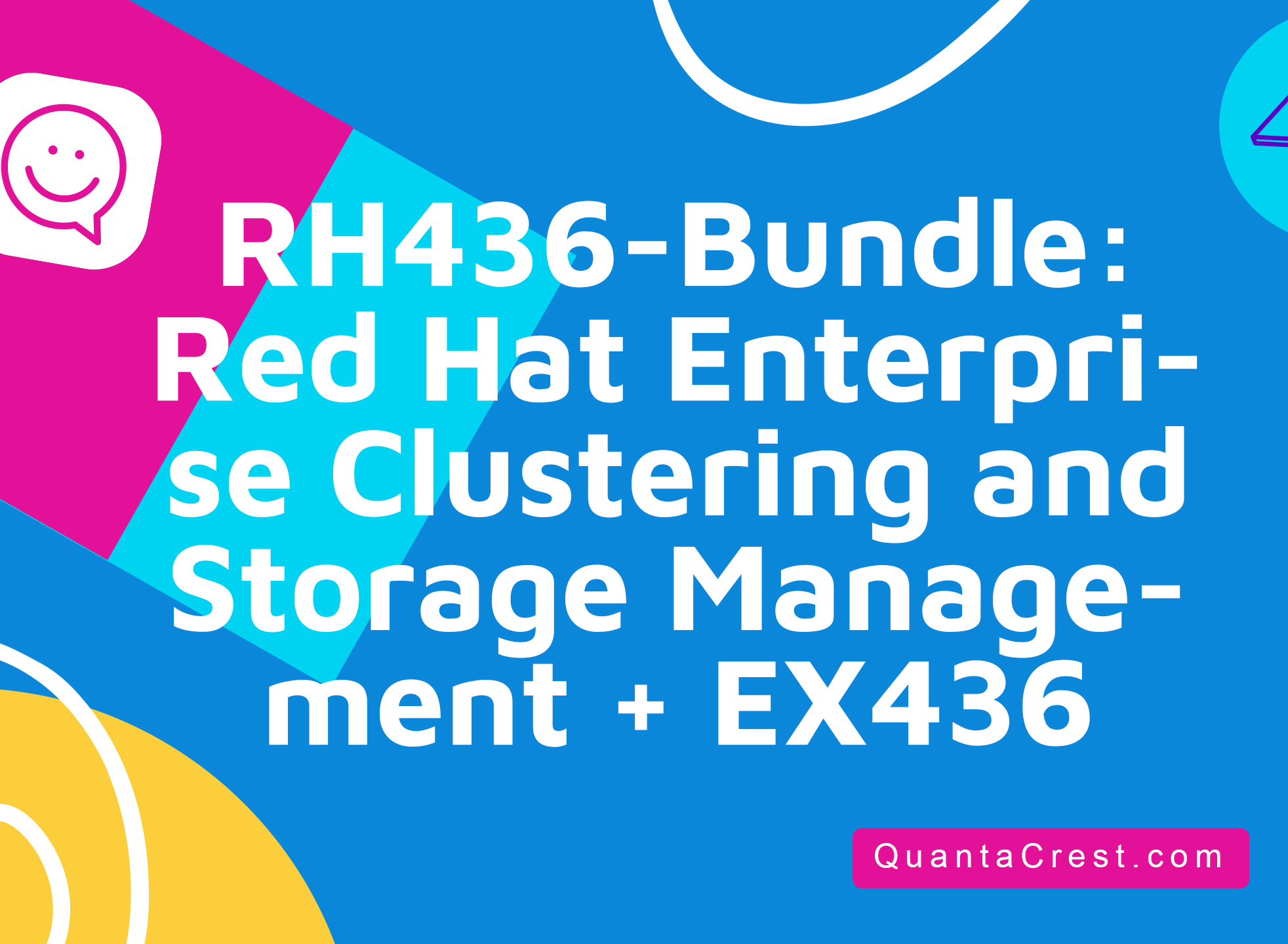 RH436-Bundle: Red Hat Enterprise Clustering and Storage Management + EX436